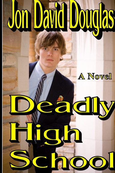 Deadly High School