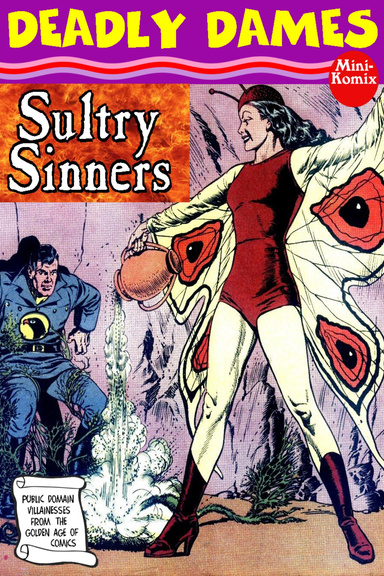 Deadly Dames: Sultry Sinners