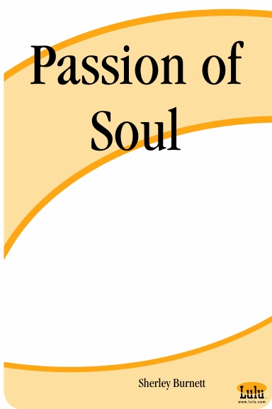 Passion of Soul