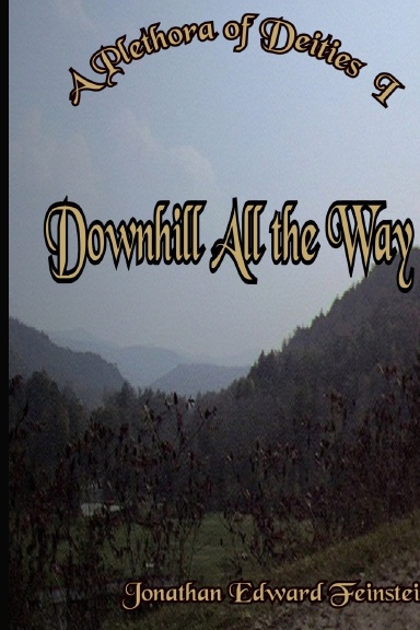 Downhill All the Way