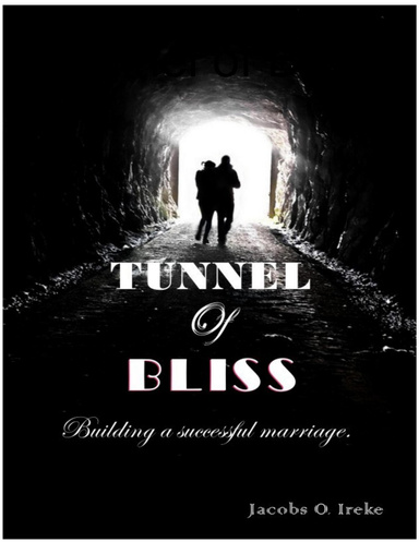 Tunnel of Bliss