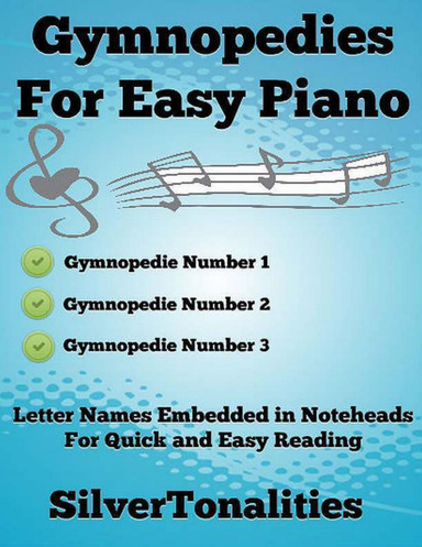 Gymnopedies for Easy Piano Pdf