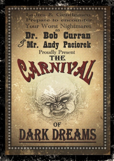 The Carnival Of Dark Dreams