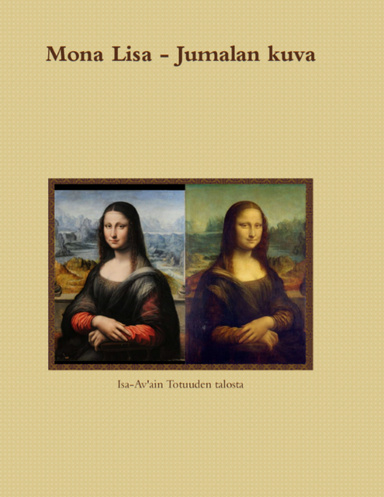 Mona Lisa - Jumalan Kuva