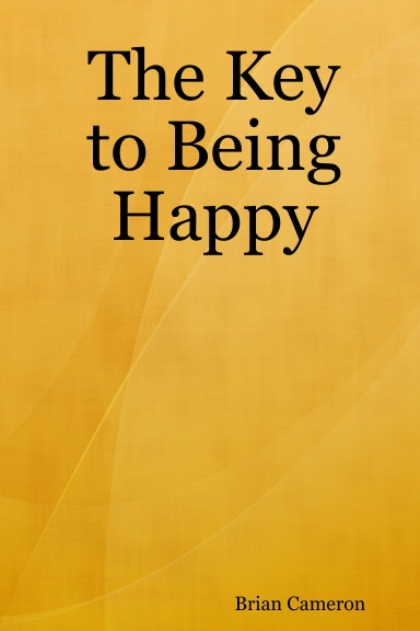 The Key to Being Happy