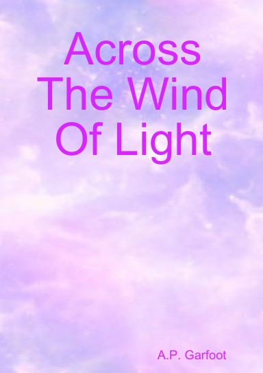 Across The Wind Of Light