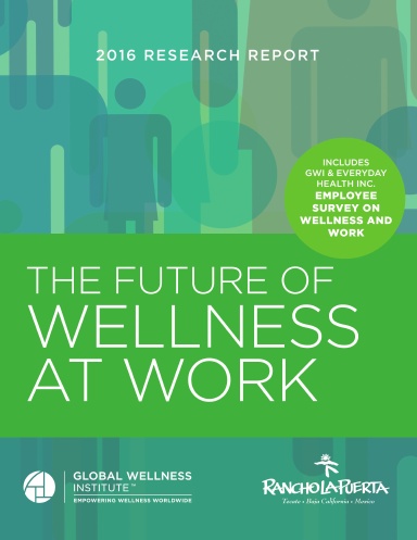 The Future of Wellness at Work 2016 (RLP Color)