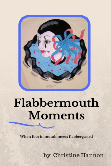 Flabbermouth Moments