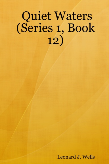 Quiet Waters (Series 1, Book 12)