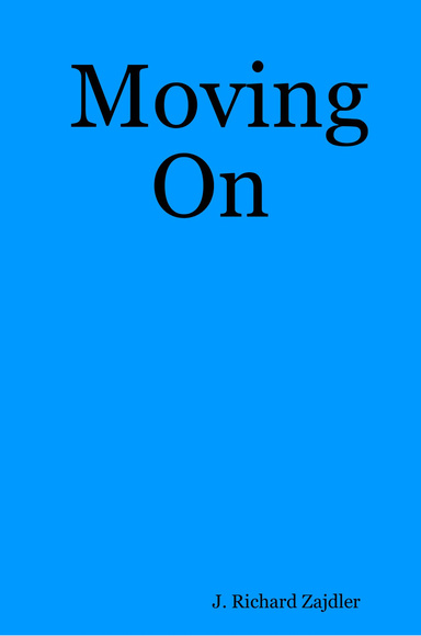 Moving On