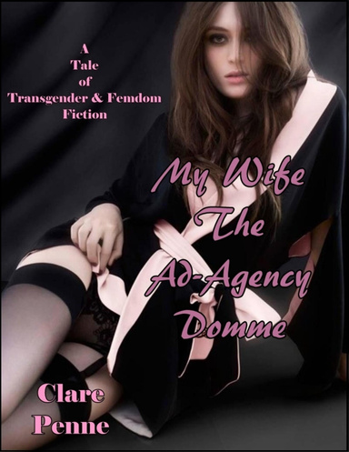 My Wife - The Ad Agency Domme