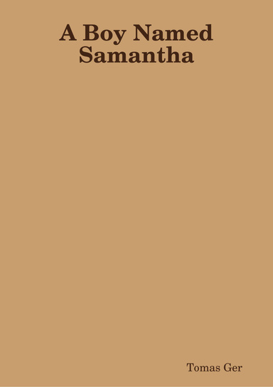 A Boy Named Samantha