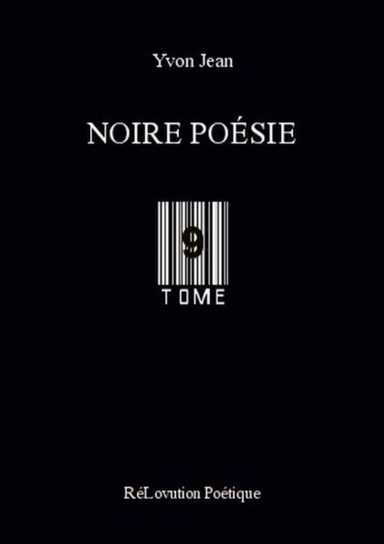 Noire Poésie Tome 9