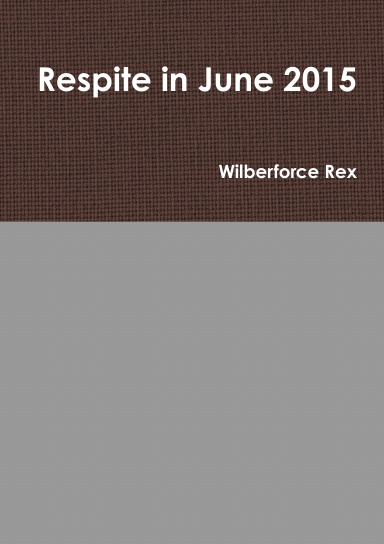 Respite in June 2015