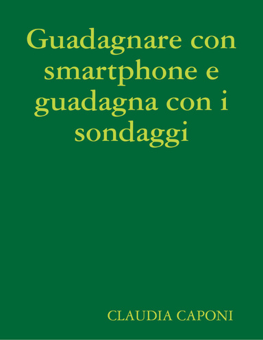 Guadagnare con smartphone e guadagna con i sondaggi