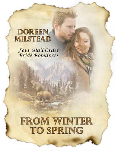 From Winter to Spring: Four Mail Order Bride Romances