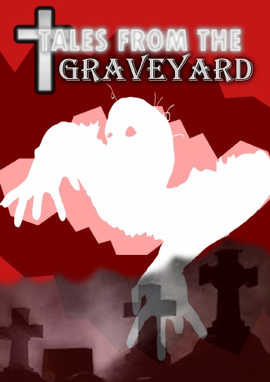 Tales From the Graveyard