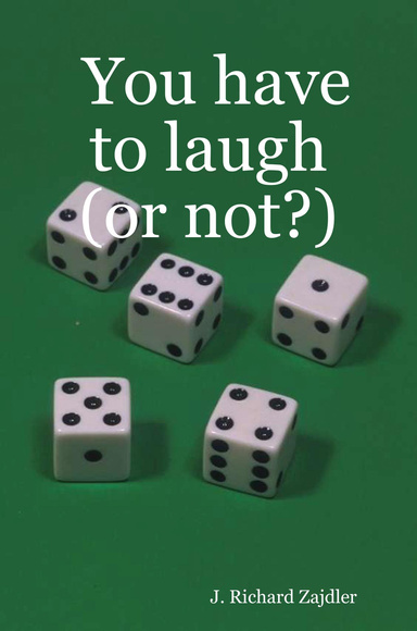 You have to laugh (or not?)