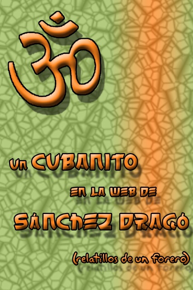 Un cubanito en la Web de Fernando Sanchez Dragó