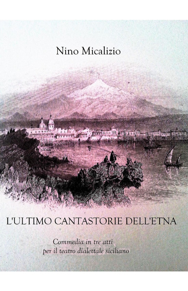 L'ULTIMO CANTASTORIE DELL'ETNA