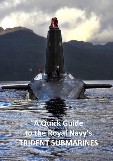 A Quick Guide to the Royal Navy's Trident Submarines