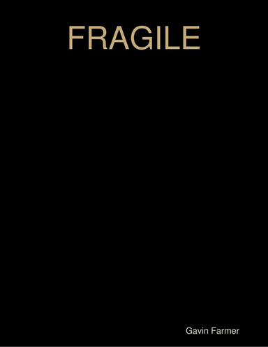 Fragile