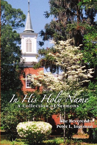 In His Holy Name: A Collection of Sermons