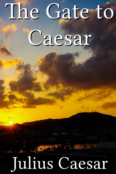 The Gate to Caesar [Latin]