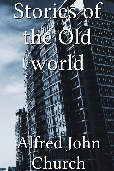 Stories of the Old world