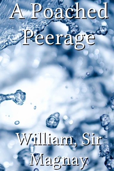 A Poached Peerage