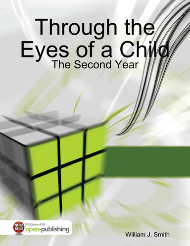 Through the Eyes of a Child: The Second Year