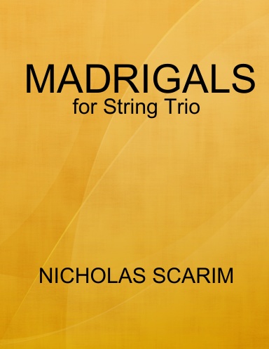 Madrigals for String Trio