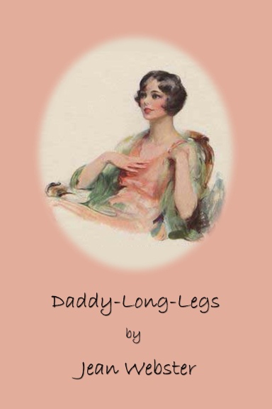 Daddy-Long-Legs by Jean Webster