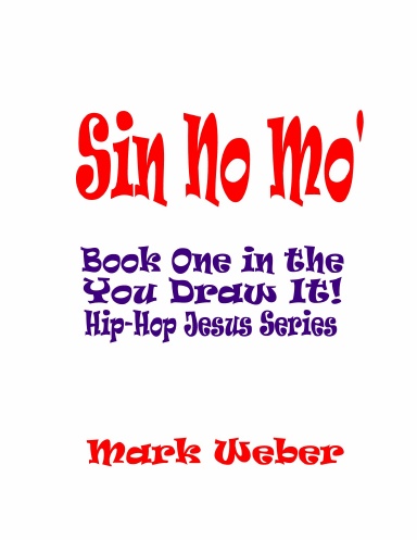 Sin No Mo'