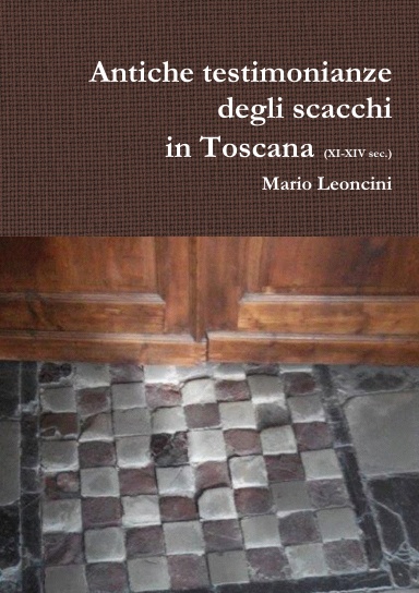 Antiche testimonianze degli scacchi in Toscana