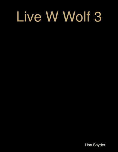 Live W Wolf 3