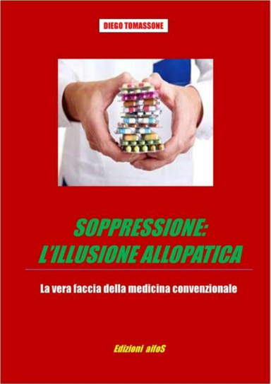 Soppressione: l'illusione allopatica