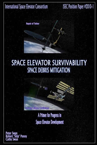 Space Elevator Survivability Space Debris Mitigation