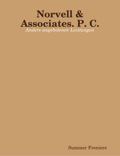 Norvell & Associates. P. C. - Andere angebotenen Leistungen