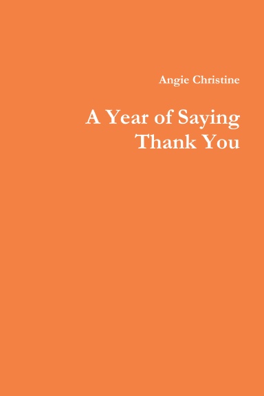 A Year of Saying Thank You