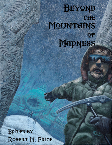 Beyond the Mountains of Madness