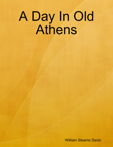 A Day In Old Athens