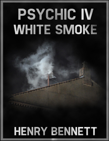 Psychic: White Smoke