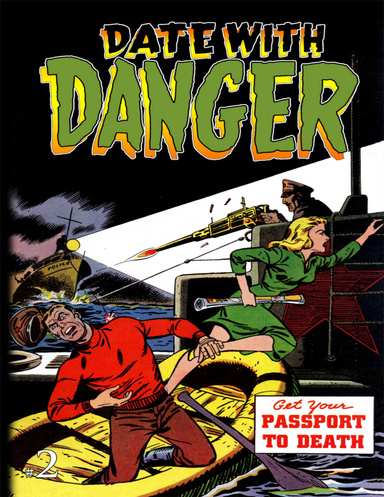 Date With Danger: Issue Two