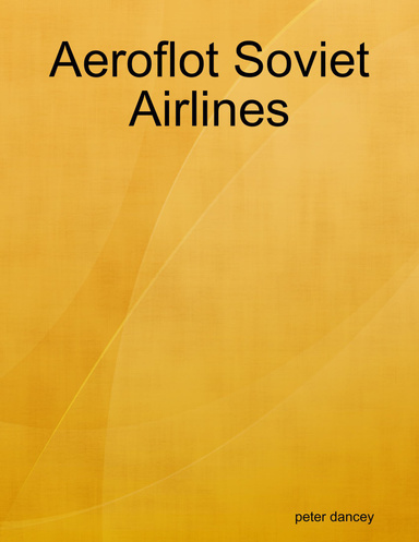 Aeroflot Soviet Airlines