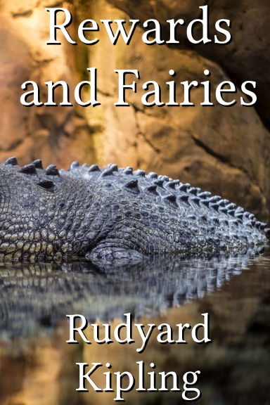 Rewards and Fairies