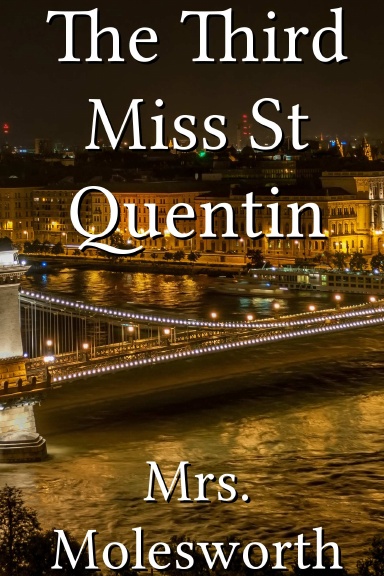 The Third Miss St Quentin
