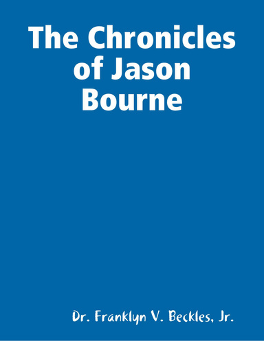 The Chronicles of Jason Bourne