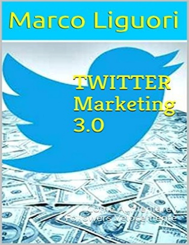 Twitter Marketing 3.0