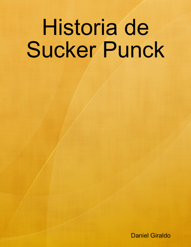 Historia de Sucker Punck